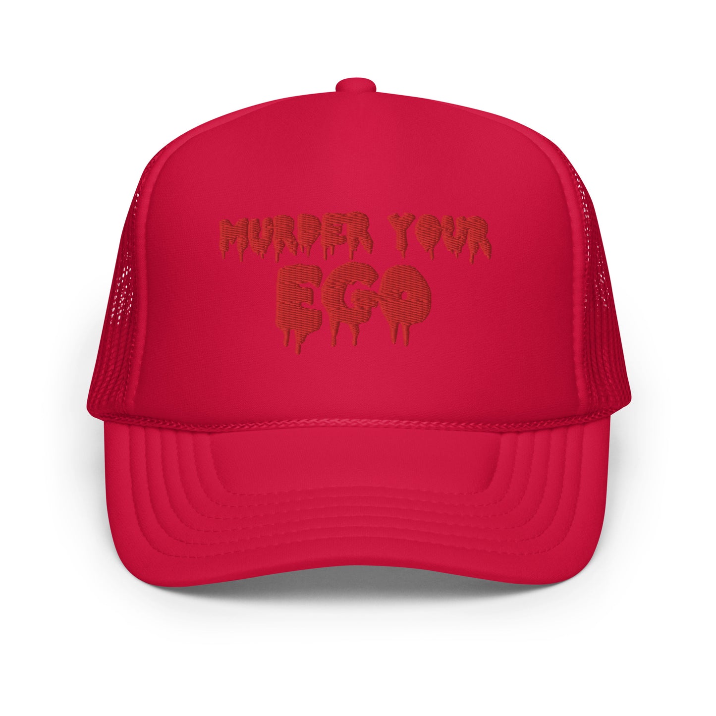 Murder Your Ego Trucker Hat