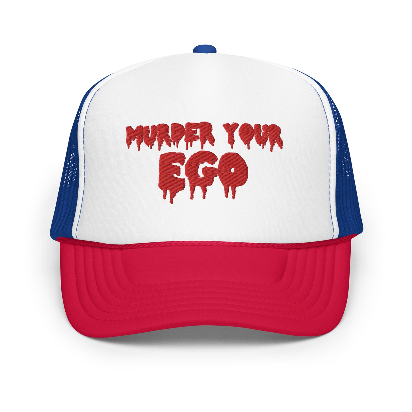 Murder Your Ego Trucker Hat